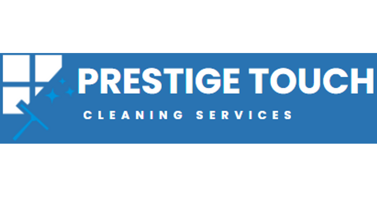 Prestige Touch Cleaning | Affordable Cleaning in Birmingham